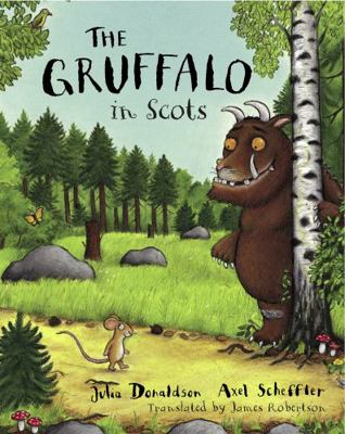 The Gruffalo in Scots [Scots] 1845025032 Book Cover