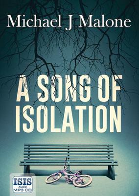 A Song of Isolation 1445093545 Book Cover
