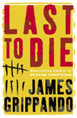 Last To Die 0732277728 Book Cover