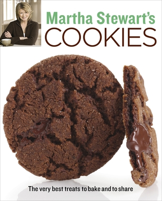 Martha Stewart's Cookies: The Very Best Treats ... 0307394549 Book Cover