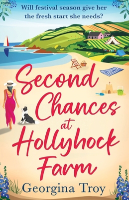 Second Chances at Hollyhock Farm 1785137689 Book Cover