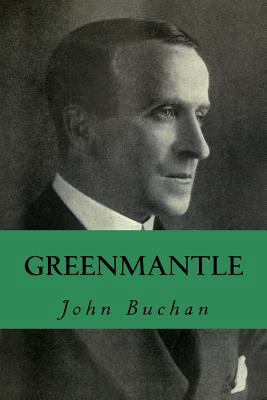 Greenmantle [Spanish] 1532820305 Book Cover