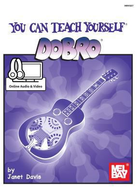 You Can Teach Yourself Dobro 078669324X Book Cover