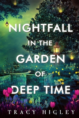 Nightfall in the Garden of Deep Time [Large Print] B0DHF65DWF Book Cover