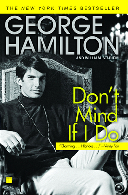 Don't Mind If I Do 1416545077 Book Cover