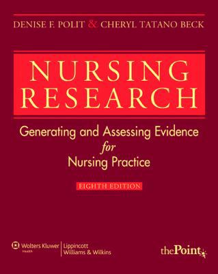 Nursing Research: Generating and Assessing Evid... 0781794684 Book Cover