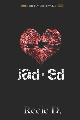 Jaded 169995271X Book Cover