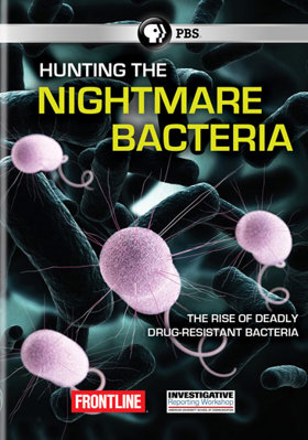 Frontline: Hunting the Nightmare Bacteria B00FNPQW3G Book Cover