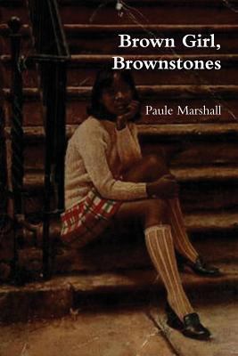 Brown Girl, Brownstones 8087888553 Book Cover