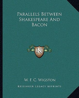 Parallels Between Shakespeare And Bacon 1162882794 Book Cover
