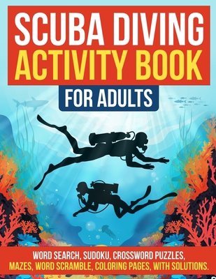 Scuba Diving Activity Book B0CWYNFXYB Book Cover
