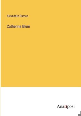 Catherine Blum [French] 3382730243 Book Cover