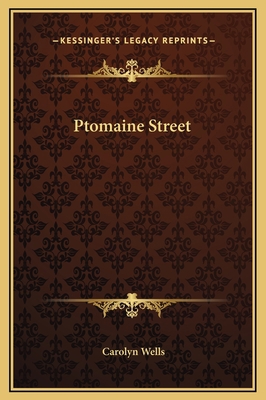 Ptomaine Street 1169233619 Book Cover