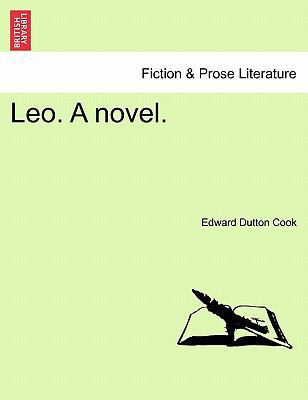 Leo. a Novel. 1241380368 Book Cover