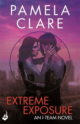 Extreme Exposure: I-Team 1 (A series of sexy, t... 147222308X Book Cover