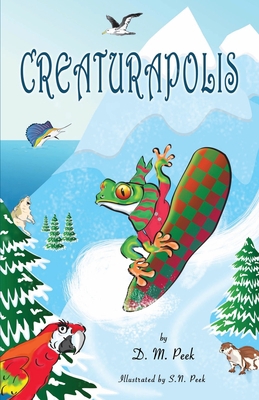 Creaturapolis 1735522201 Book Cover