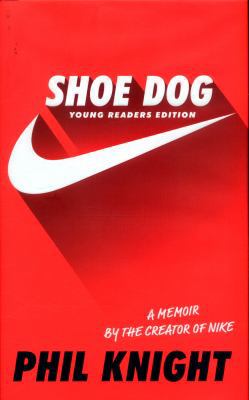 Shoe Dog (Young Readers Edition) 1471170101 Book Cover