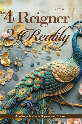 4 Reigner 2 Reality B0DCH7N1RX Book Cover