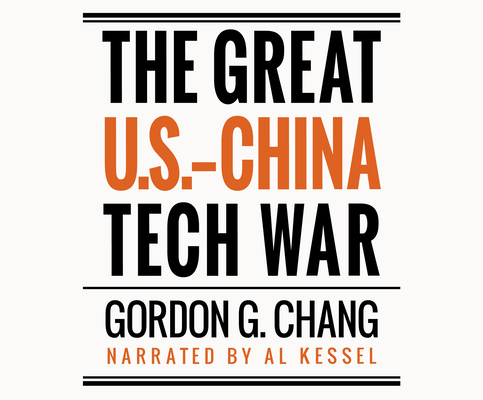 The Great U.S.-China Tech War 1666519502 Book Cover