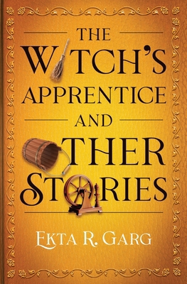 The Witch's Apprentice and Other Stories B0FGFK498B Book Cover