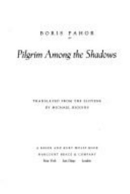 Pilgrim Among the Shadows: A Memoir 0151719586 Book Cover