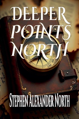 Deeper Points North B0DMN6KQVW Book Cover