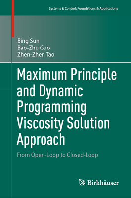 Maximum Principle and Dynamic Programming Visco... 9819657385 Book Cover