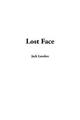 Lost Face 140436546X Book Cover