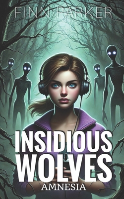 Insidious Wolves: Amnesia 1700528203 Book Cover