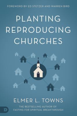 Planting Reproducing Churches 0768417627 Book Cover