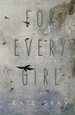 For Every Girl 0998403784 Book Cover