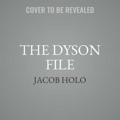 The Dyson File B0G6QGWF4H Book Cover