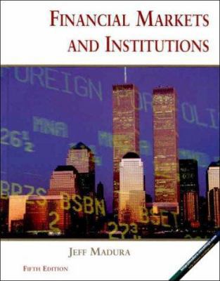 Financial Markets and Institutions 0324027443 Book Cover