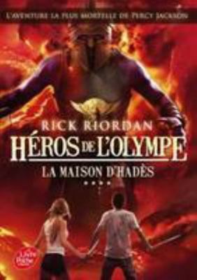 Heros de L'Olympe - Tome 4 - La Maison D'Hades [French] 2011672473 Book Cover