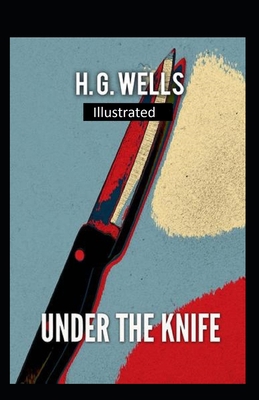 Paperback Under the Knife Illustrated Book