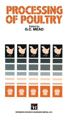 Processing of Poultry 0412538601 Book Cover