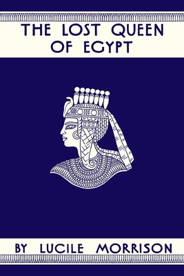 The Lost Queen of Egypt B0GZJDDLRP Book Cover