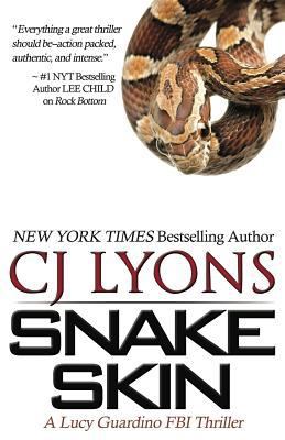 Snake Skin (Lucy Guardino FBI Thrillers) 1496104617 Book Cover