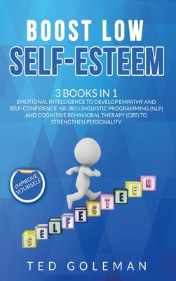 Boost Low Self-Esteem: 3 Books in 1 - Emotional... 1801798702 Book Cover