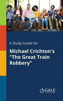 A Study Guide for Michael Crichton's "The Great... 1375391380 Book Cover