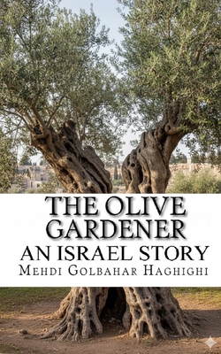 The Olive Gardener 1985895382 Book Cover