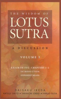 The Wisdom of the Lotus Sutra: A Discussion 0915678691 Book Cover