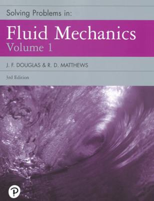 Solving Problems in Fluid Mechanics, Volume 1 0582239877 Book Cover