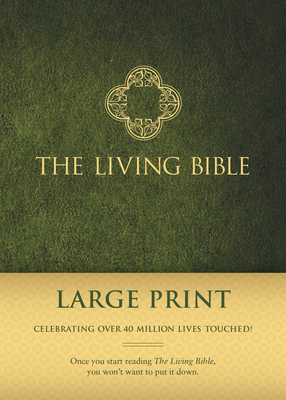 Living Bible Paraphrased-LIV-Large Print [Large Print] 1414378572 Book Cover