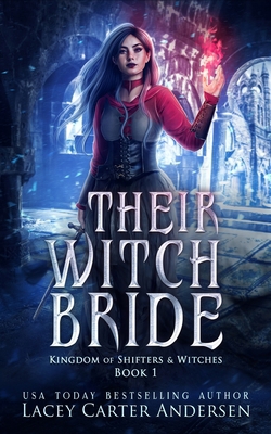 Their Witch Bride: A Fantasy Reverse Harem Romance B0D4144WGK Book Cover