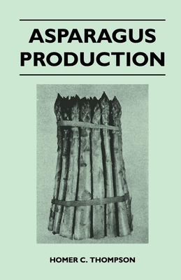 Asparagus Production 1446525848 Book Cover