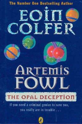 The Opal Deception (Artemis Fowl) 0141381698 Book Cover