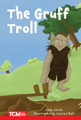 The Gruff Troll: Level 2: Book 5 B0BYRCFGS2 Book Cover