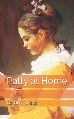 Patty at Home B085K7PB16 Book Cover