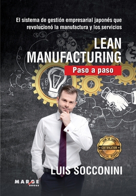 Lean Manufacturing. Paso a paso [Spanish] 8417903038 Book Cover